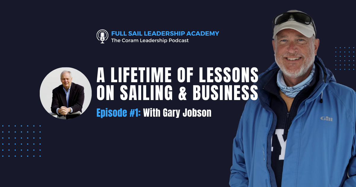 1 A Lifetime of Lessons on Sailing and Business with Gary Jobson